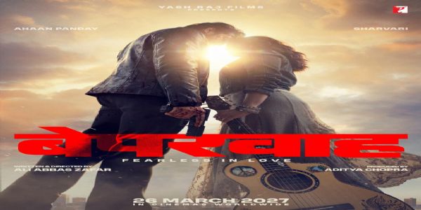 অহান পাণ্ডে আৰু শৰবৰীৰ ছবি ‘বেপাৰৱাহ’ ঘোষণা, টিজাৰ পোষ্টাৰো মুকলি