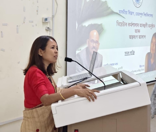 তেজপুৰ বিশ্ববিদ্যালয়ৰ অসমীয়া বিভাগৰ উদ্যোগত থিয়েটাৰ কৰ্মশালা সম্পন্ন তেজপুৰ বিশ্ববিদ্যালয়ৰ অসমীয়া বিভাগৰ উদ্যোগত থিয়েটাৰ কৰ্মশালা সম্পন্ন